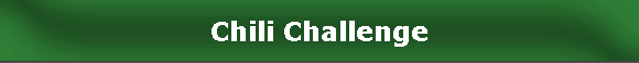 Chili Challenge